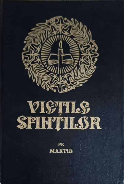 Vietile Sfintilor Pe Martie