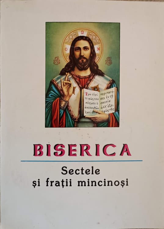 Biserica, Sectele Si Fratii Mincinosi