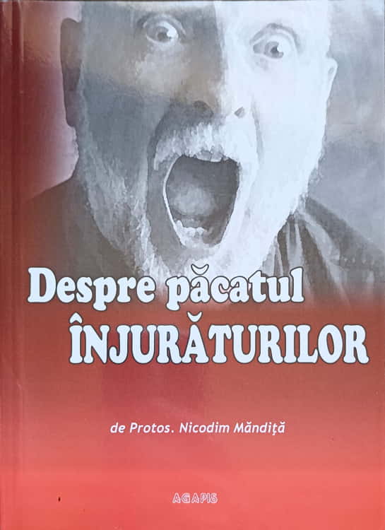 Vezi detalii pentru Despre Pacatul Injuraturilor