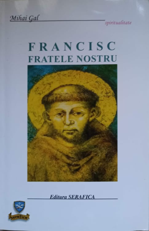 Francisc Fratele Nostru