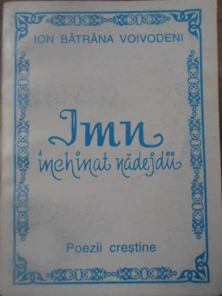 Imn Inchinat Nadejdii. Poezii Crestine