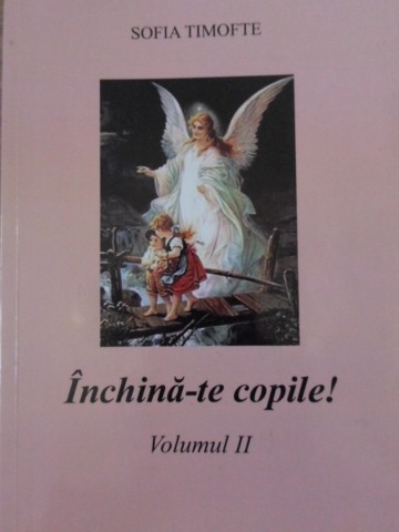 Inchina-te Copile! Vol.2 Versuri