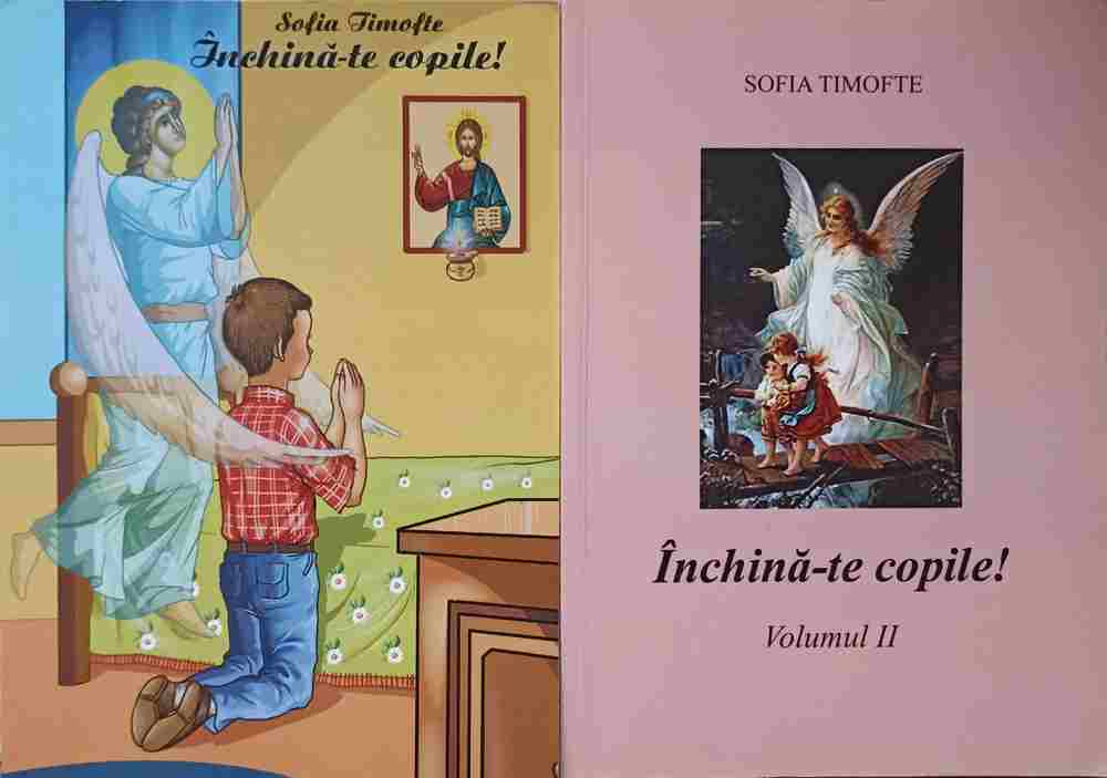 Vezi detalii pentru Inchina-te Copile! Vol.1-2 Versuri