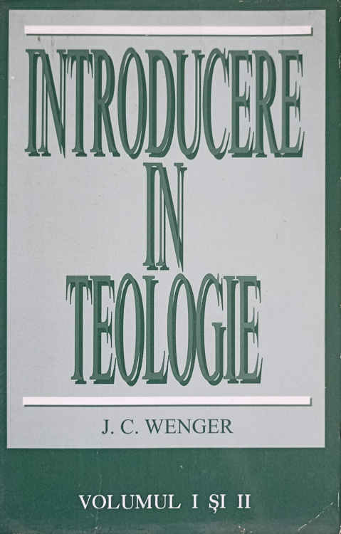 Introducere In Teologie Vol.1 Si 2