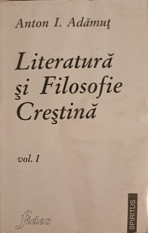 Literatura Si Filosofie Crestina Vol.1