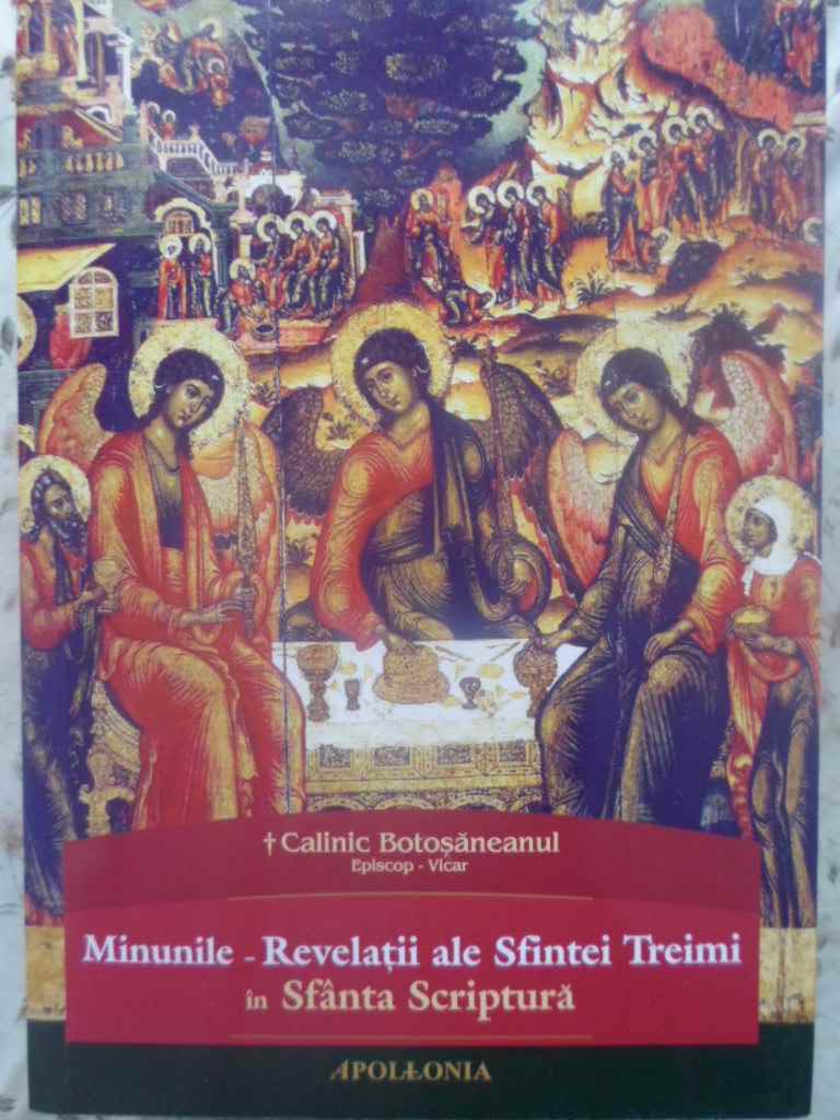 Minunile - Revelatii Ale Sfintei Treimi In Sfanta Scriptura