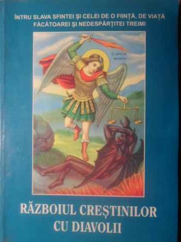 Vezi detalii pentru Razboiul Crestinilor Cu Diavolii