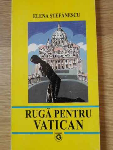 Vezi detalii pentru Ruga Pentru Vatican Poezii