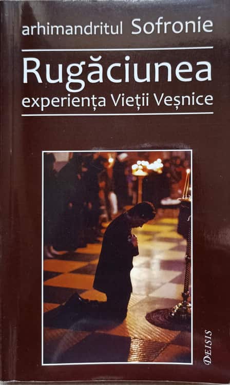 Rugaciunea Experienta Vietii Vesnice