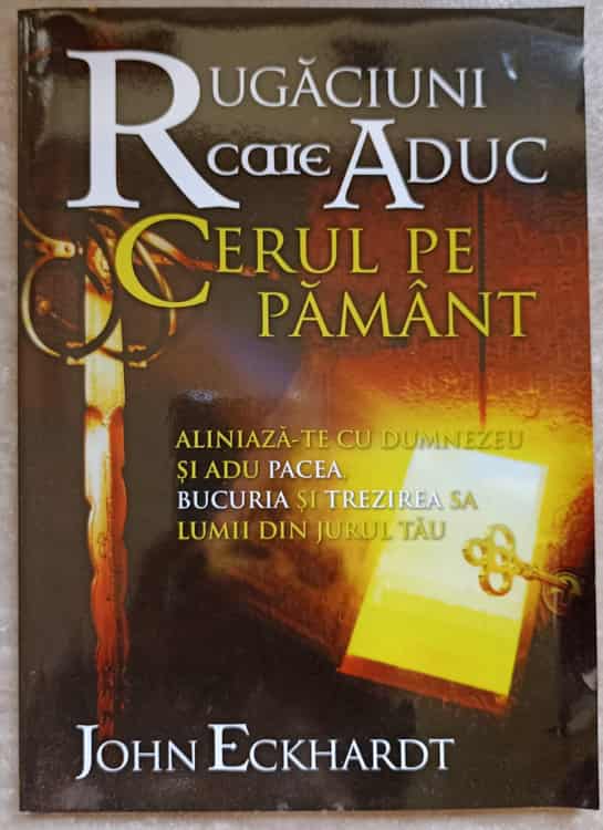 Rugaciuni Care Aduc Cerul Pe Pamant