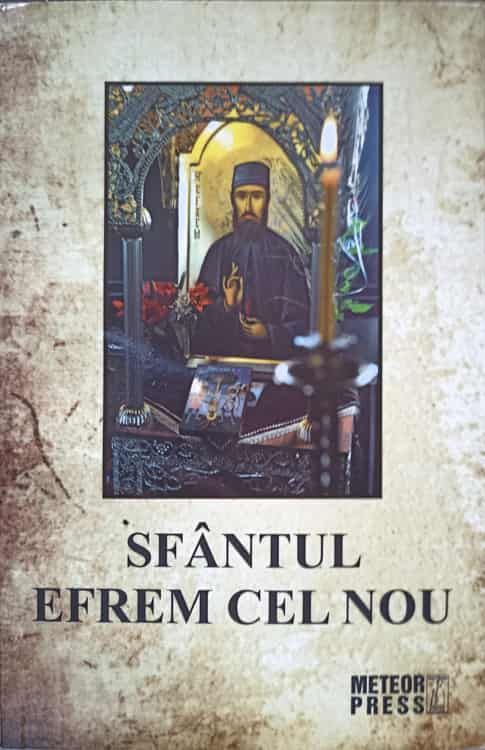 Vezi detalii pentru Sfantul Efrem Cel Nou