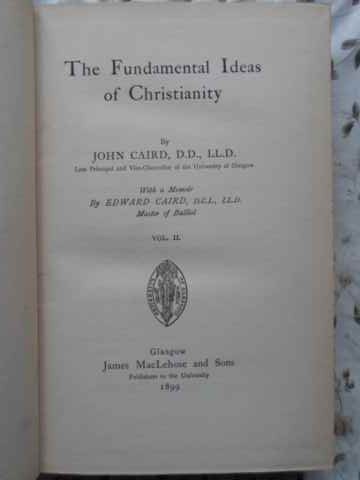 The Fundamental Ideas Of Christianity Vol.2