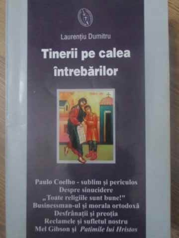 Tinerii Pe Calea Intrebarilor