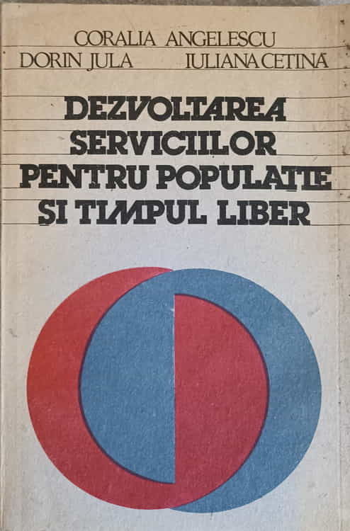 Dezvoltarea Serviciilor Pentru Populatie Si Timpul Liber