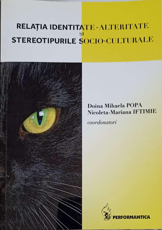 Relatia Identitate-alteritate Si Stereotipurile Socio-culturale