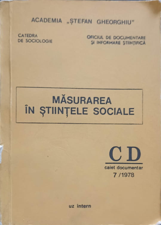 Masurarea In Stiintele Sociale. Caiet Documentar 7/1978