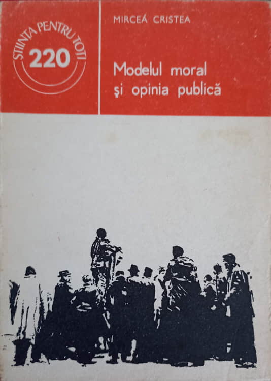 Vezi detalii pentru Modelul Moral Si Opinia Publica