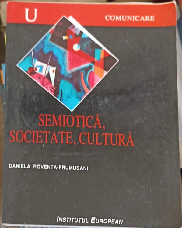 Vezi detalii pentru Semiotica, Societate, Cultura