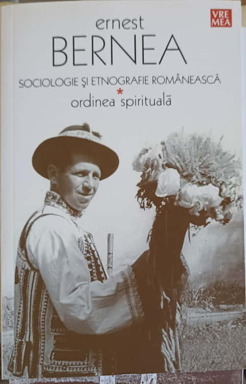 Sociologie Si Etnografie Romaneasca. Ordinea Spirituala