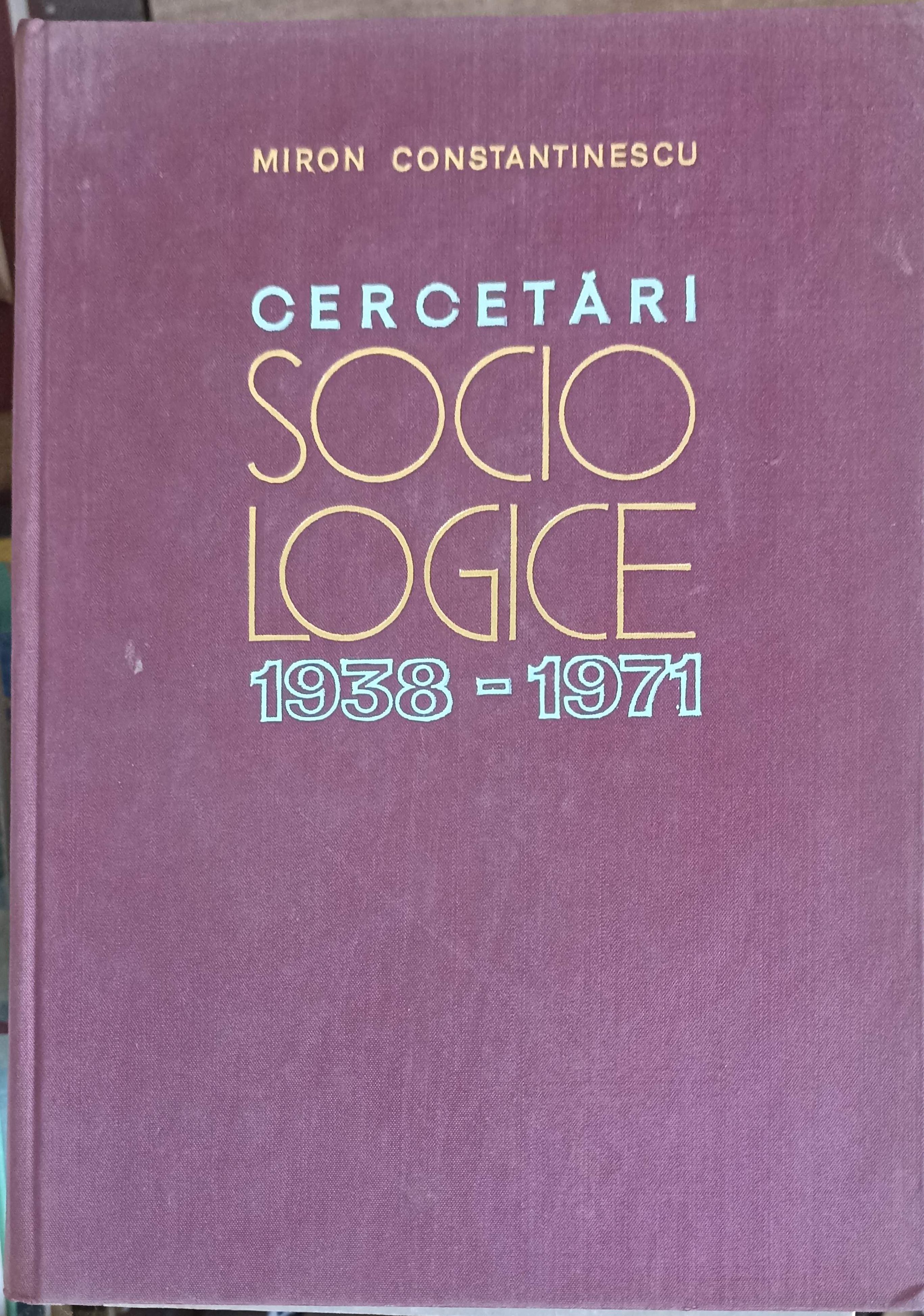 Cercetari Sociologice 1938-1971