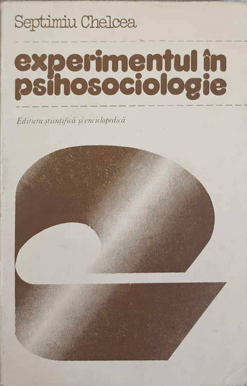 Experimentul In Psihosociologie