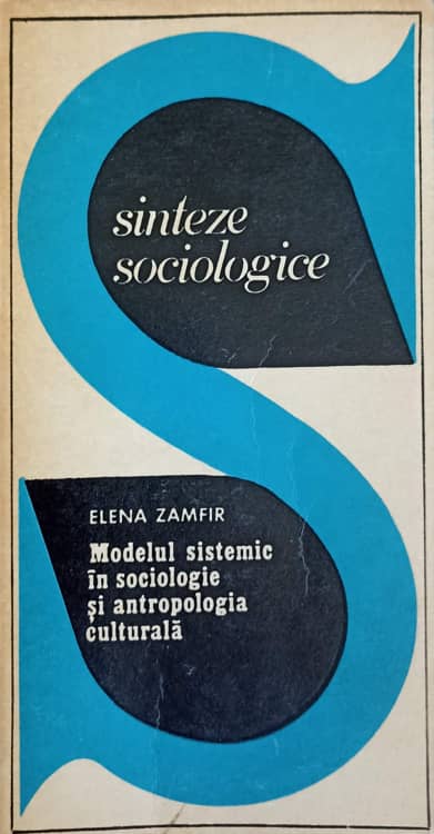 Modelul Sistemic In Sociologie Si Antropologia Culturala