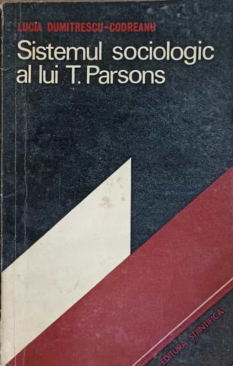 Sistemul Sociologic Al Lui T. Parsons