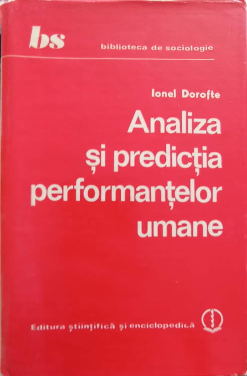 Analiza Si Predictia Performantelor Umane