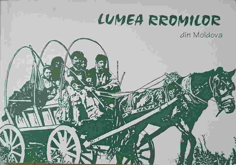 Lumea Rromilor Din Moldova