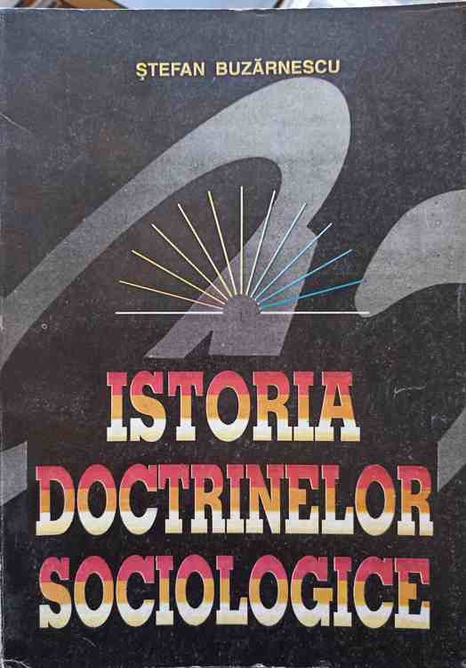 Istoria Doctrinelor Sociologice