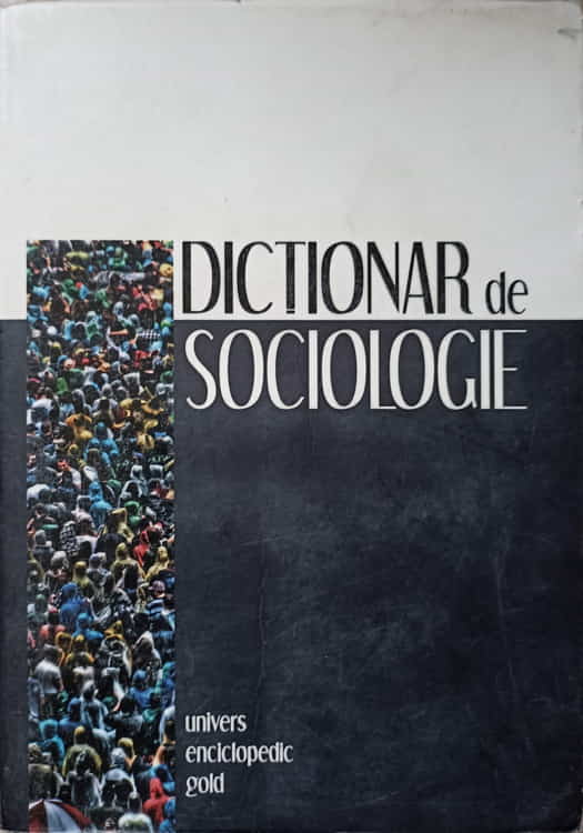 Dictionar De Sociologie