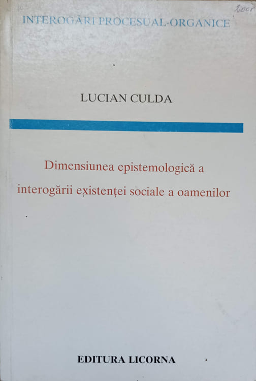 Dimensiunea Epistemologica A Interogarii Existentei Sociale A Oamenilor