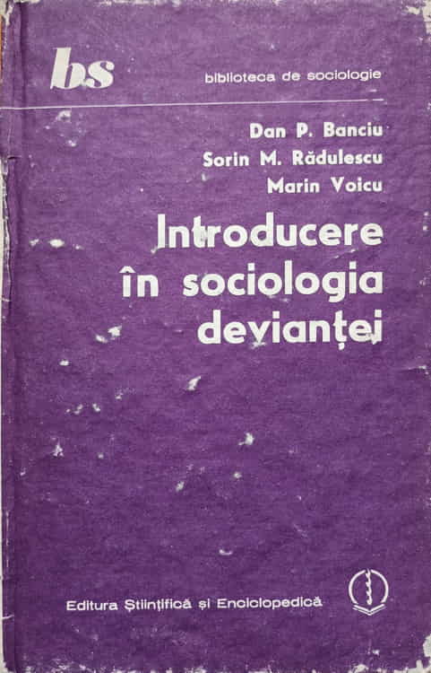 Introducere In Sociologia Deviantei