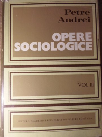 Opere Sociologice Vol.3 Sociologie Generala