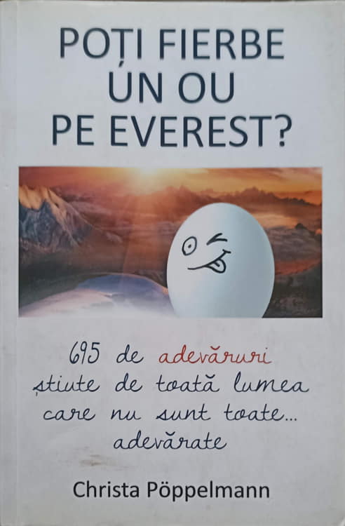 Vezi detalii pentru Poti Fierbe Un Ou Pe Everest?