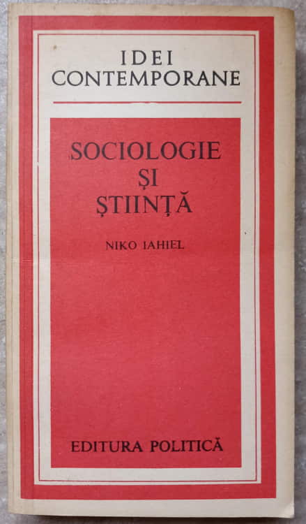 Vezi detalii pentru Sociologie Si Stiinta