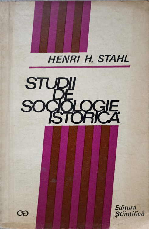 Vezi detalii pentru Studii De Sociologie Istorica