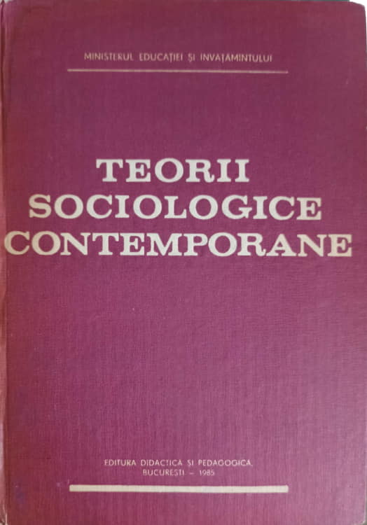 Teorii Sociologice Contemporane