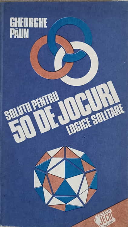 Solutii Pentru 50 De Jocuri Logice Solitare