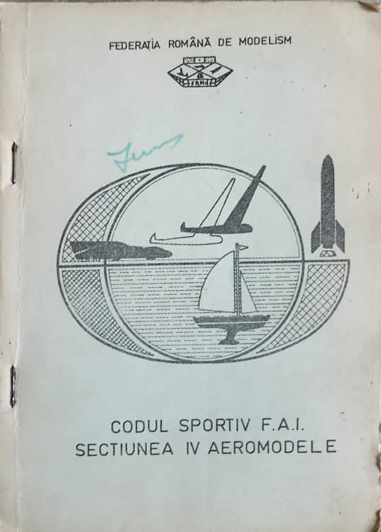 Codul Sportiv F.a.i. Sectiunea Iv Aeromodele