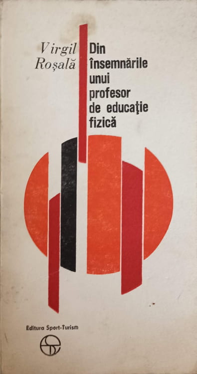 Din Insemnarile Unui Profesor De Educatie Fizica