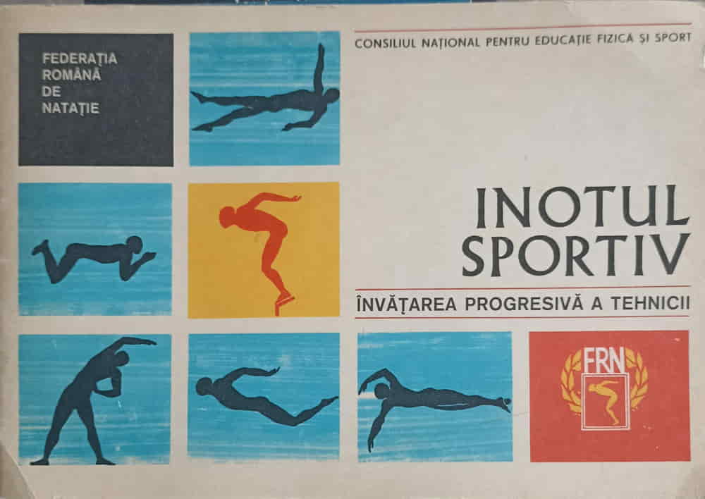 Vezi detalii pentru Inotul Sportiv, Invatarea Progresiva A Tehnicii