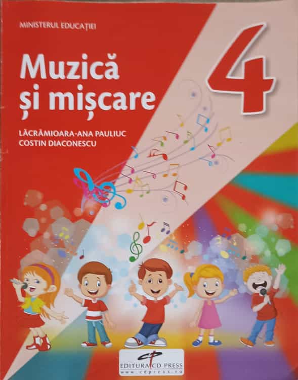 Muzica Si Miscare, Manual Pentru Clasa A Iv-a