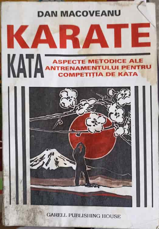 Karate Kata. Aspecte Metodice Ale Antrenamentului Pentru Competitia De Kata