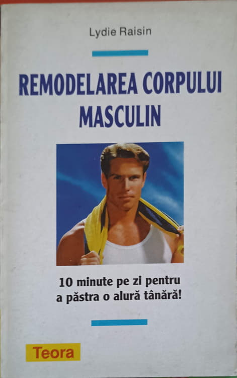 Remodelarea Corpului Masculin