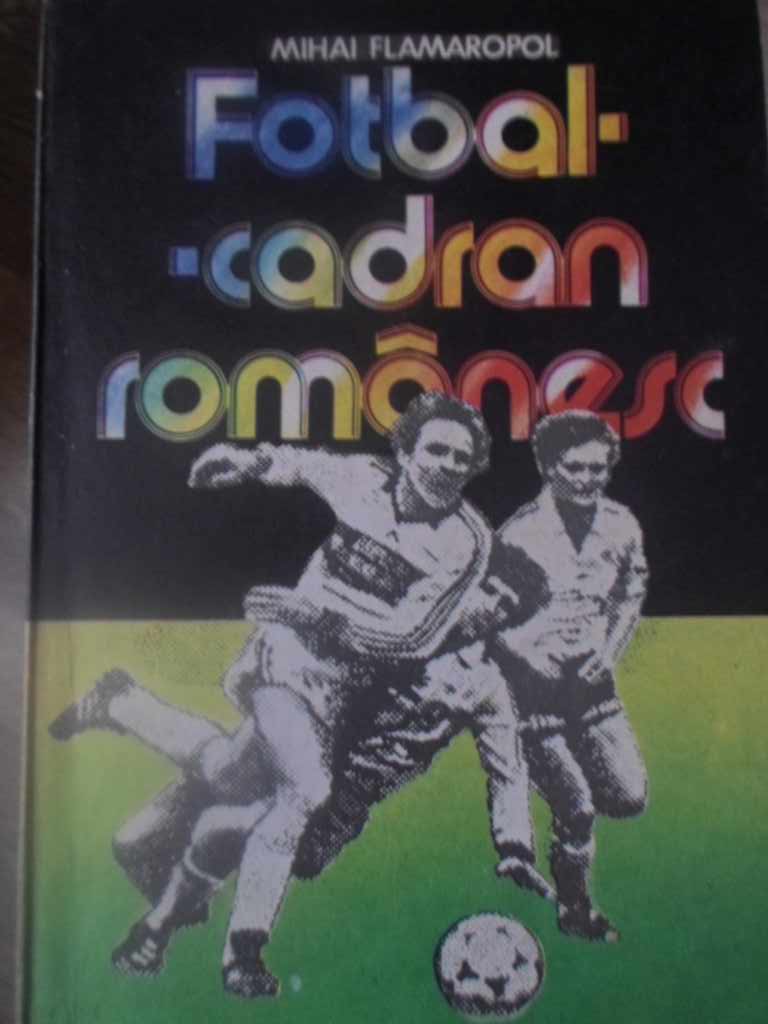 Fotbal - Cadran Romanesc