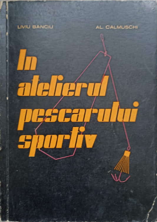 In Atelierul Pescarului Sportiv