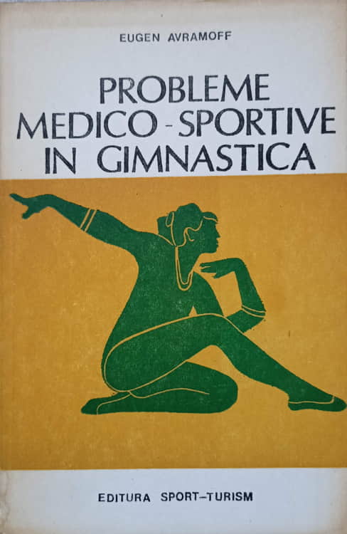 Vezi detalii pentru Probleme Medico-sportive In Gimnastica