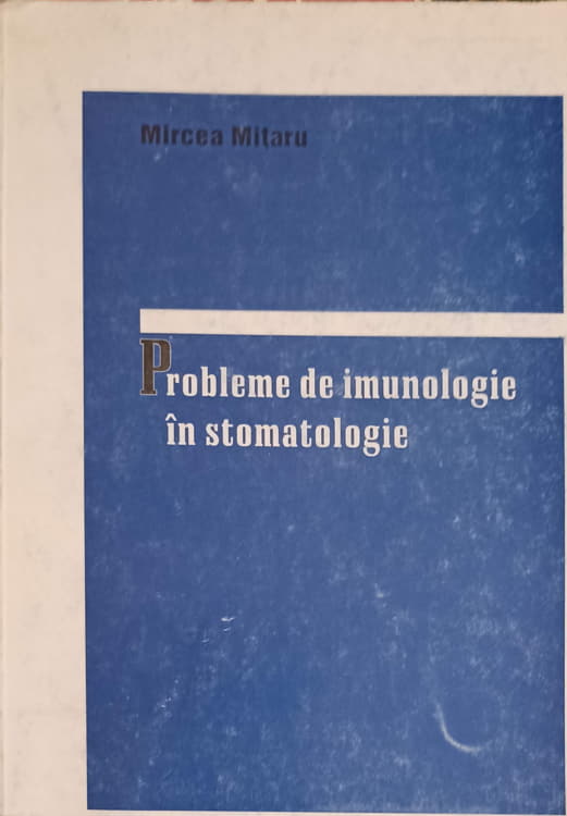 Vezi detalii pentru Probleme De Imunologie In Stomatologie