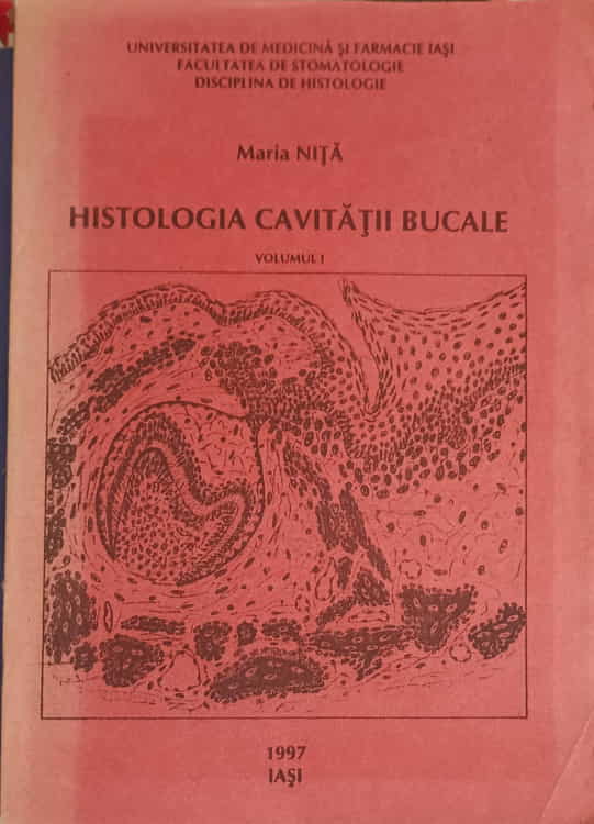 Vezi detalii pentru Histologia Cavitatii Bucale Vol.1